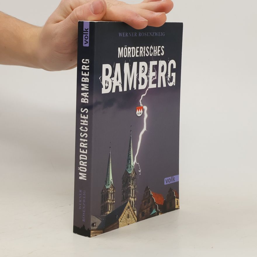 Werner Rosenzweig Mörderisches Bamberg