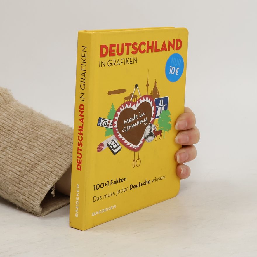 Jan Schochow Deutschland in Grafiken. 100 + 1 Fakten. Das muss jeder Deutsche wissen. Infografiken im Kleinformat.