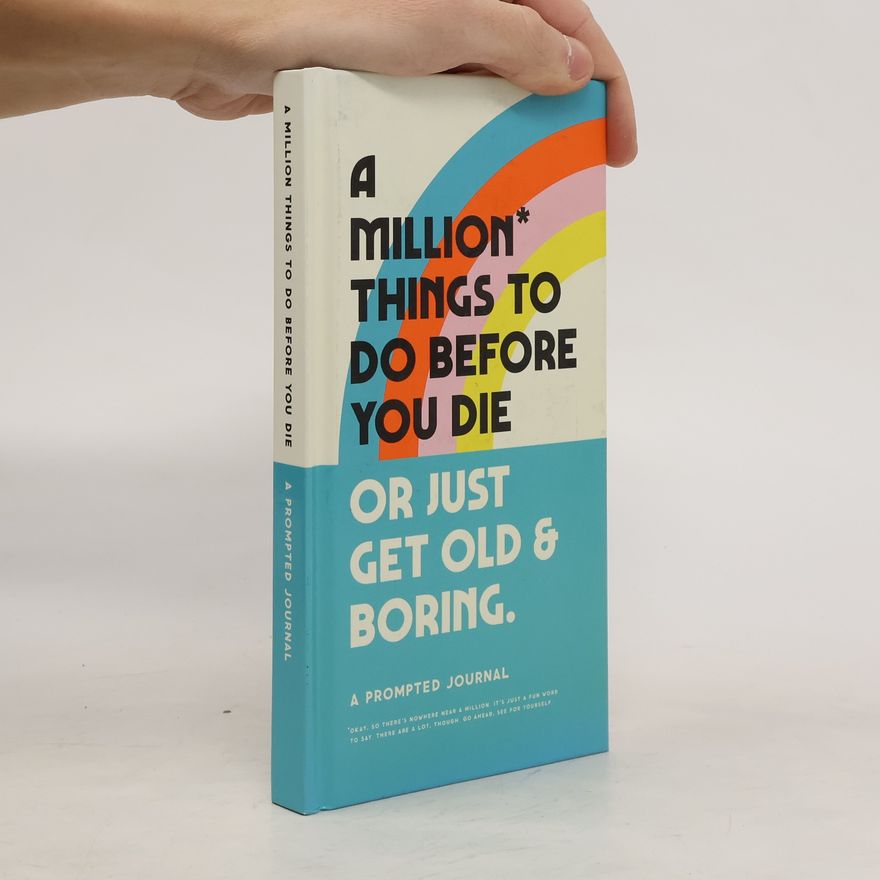 Collectif d'auteurs A Million Thing to Do Before You Die