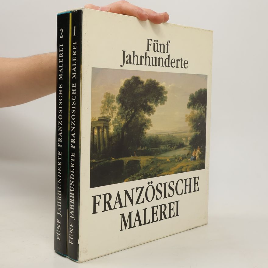 Kolektiv autorů Fünf Jahrhunderte Französische Malerei