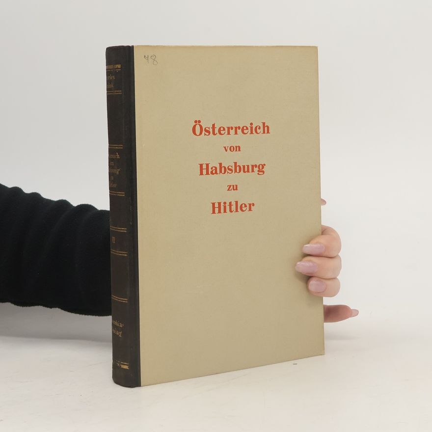 Charles Adams Gulick Österreich von Habsburg zu Hitler 4