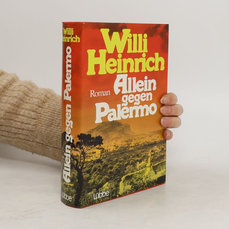 Willi Heinrich Allein gegen Palermo