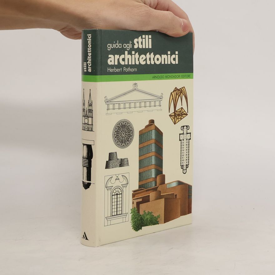 Herbert Pothorn Guida agli stili architettonici