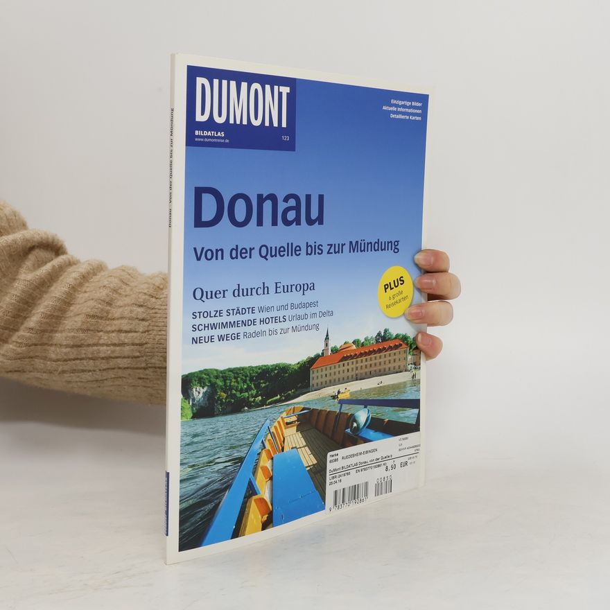 Kolektiv autorů Donau - von der Quelle bis zur Mündung