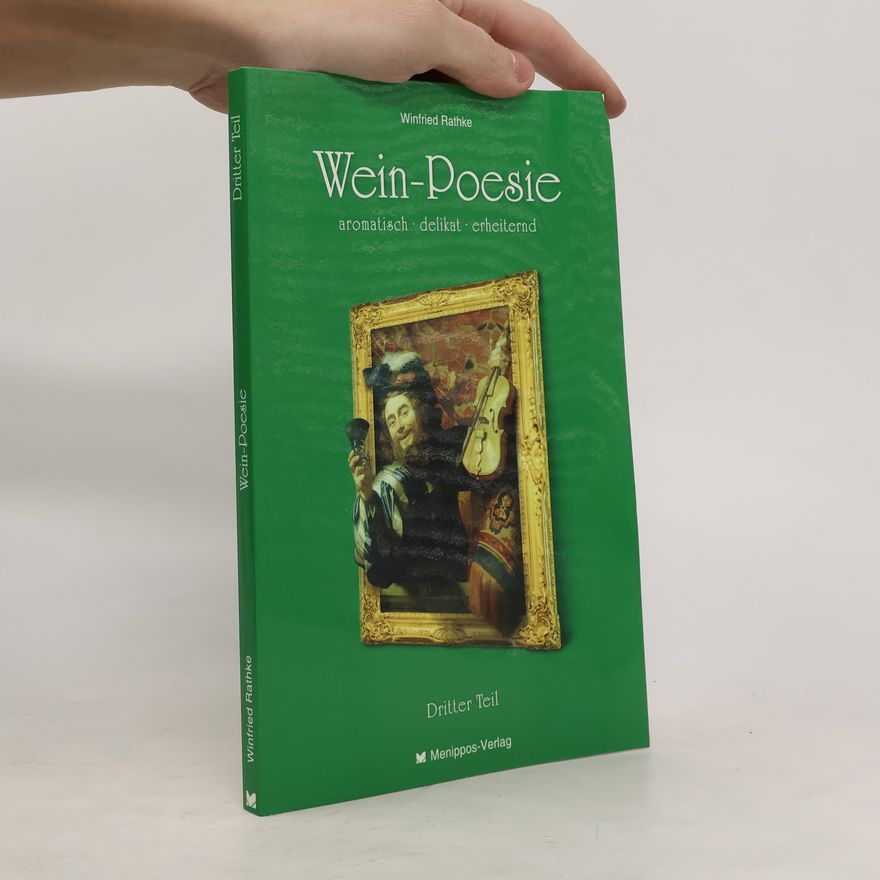 Winfried Rathke Wein-Poesie