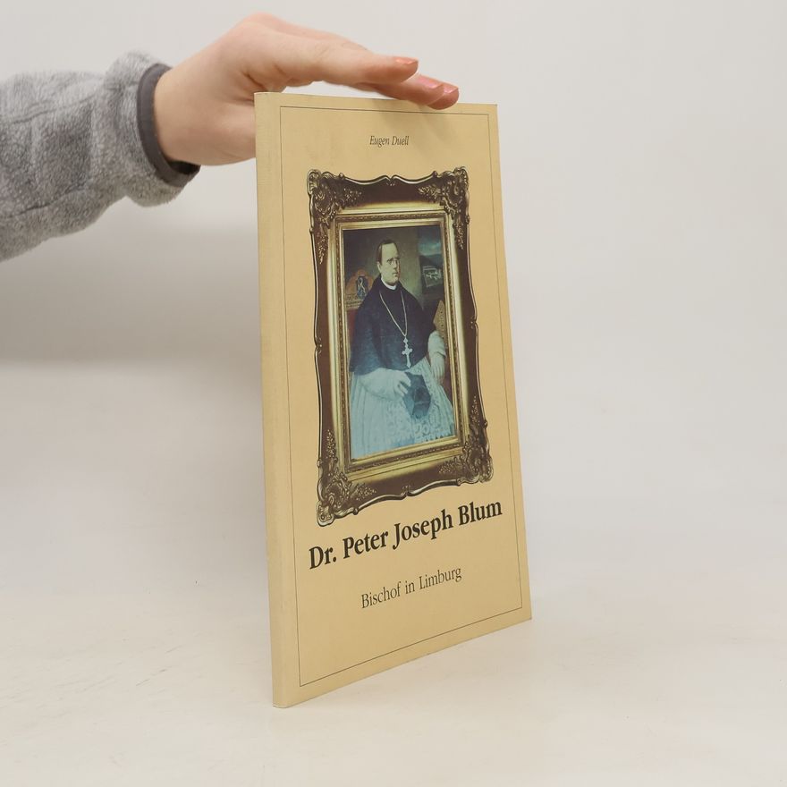 Eugen Duell Dr. Peter Joseph Blum