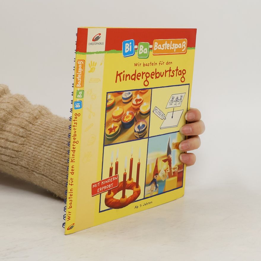 Johanna Bach Wir basteln für den Kindergeburtstag