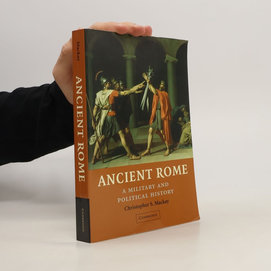 Christopher S. Mackay Ancient Rome