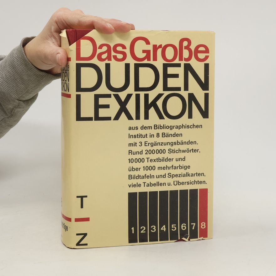 Autorenkollektiv Das Große Duden Lexikon T-Z