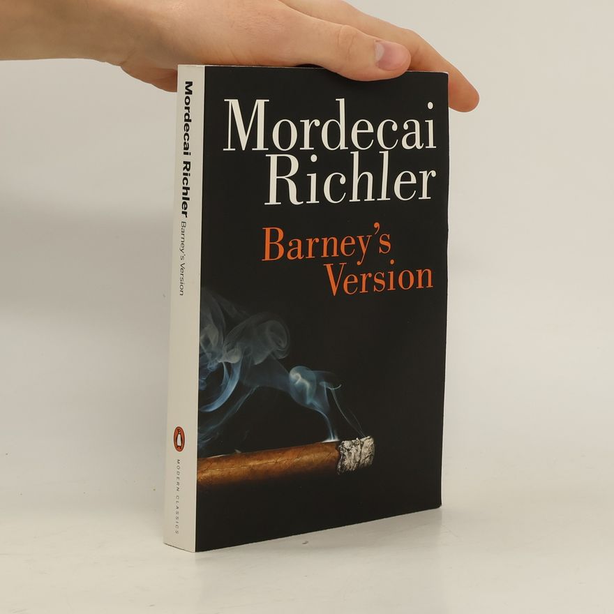 Mordecai Richler Barney's Version