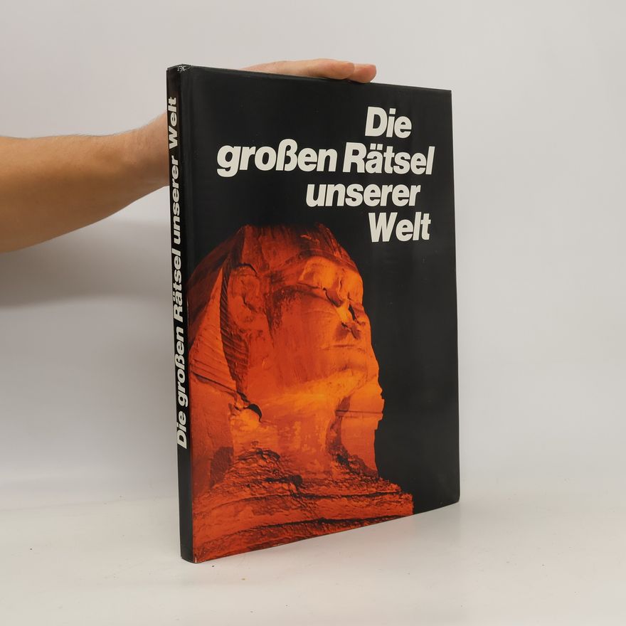 Alfred Klausmeier Die großen Rätsel unserer Welt