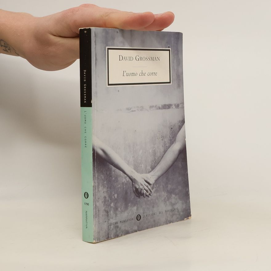 David Grossman L'uomo che corre