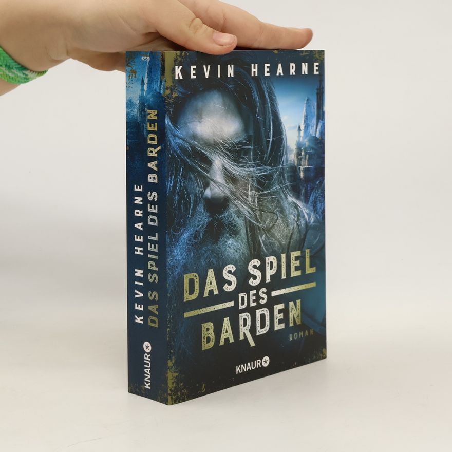 Kevin Hearne Das Spiel des Barden