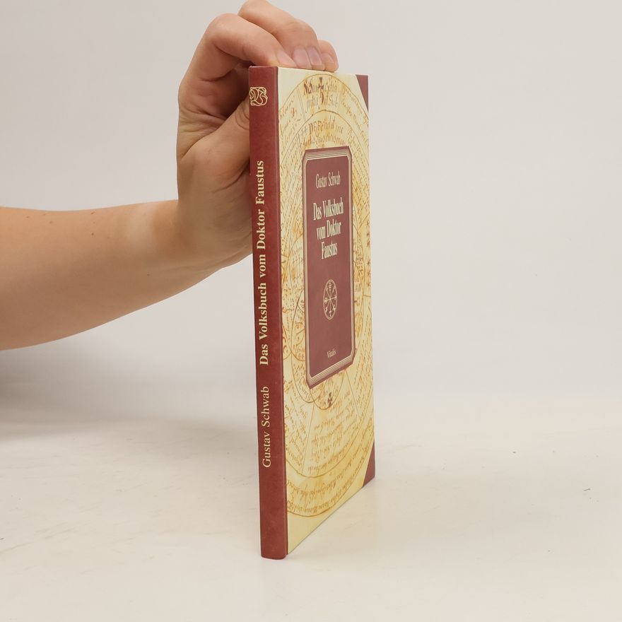 Gustav Schwab Das Volksbuch vom Doktor Faustus