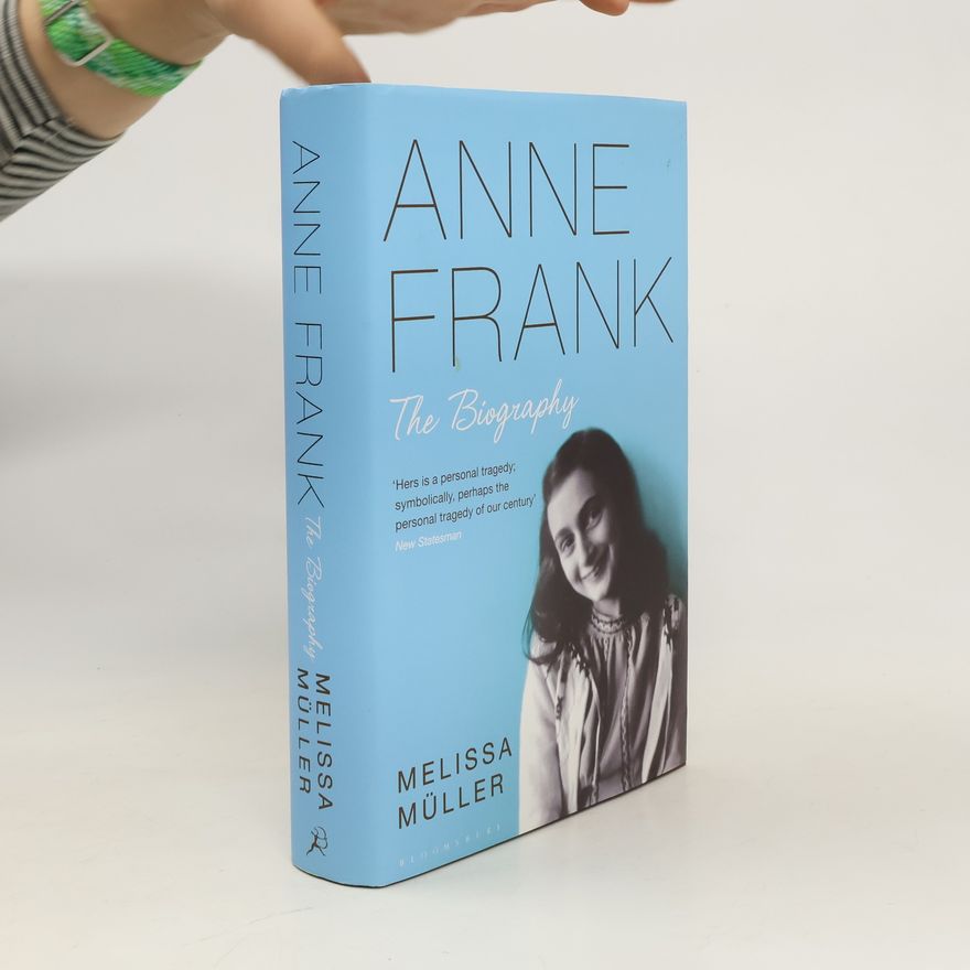 Melissa Müller Anne Frank