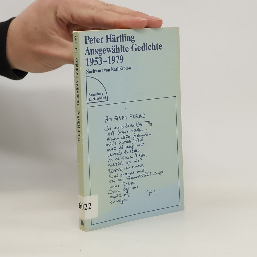 Peter Härtling Ausgewählte Gedichte 1953-1979