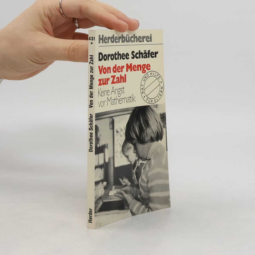 Dorothee Schäfer Von der Menge zur Zahl