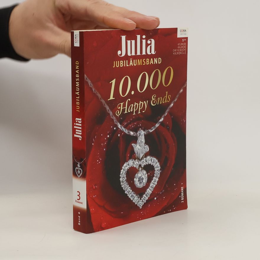 Sharon Kendrick Julia Jubiläumsband, 10.000 Happy Ends, Band 6