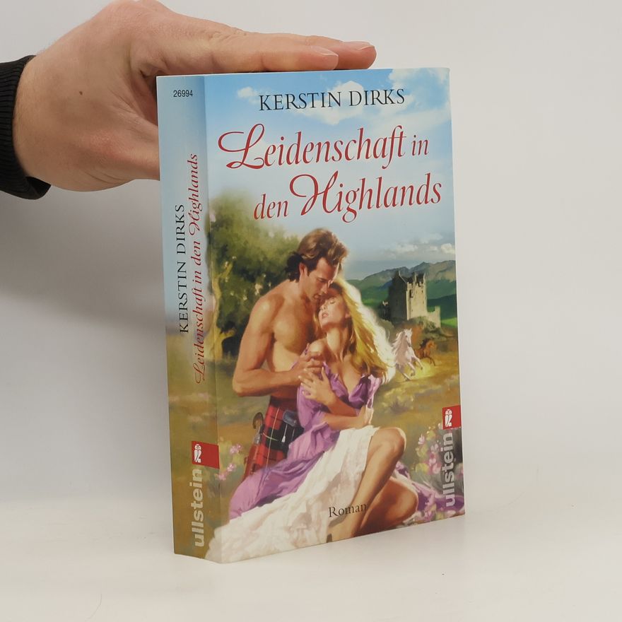 Kerstin Dirks Leidenschaft in den Highlands