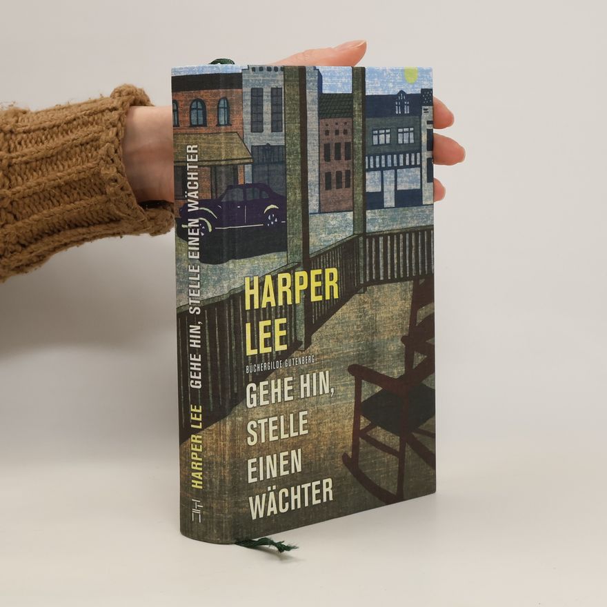 Harper Lee Gehe hin, stelle einen Wächter