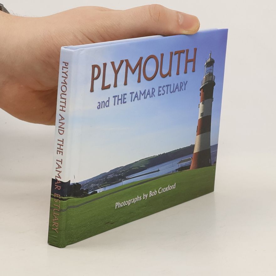 Bob Croxford Plymouth and the Tamar Estuary