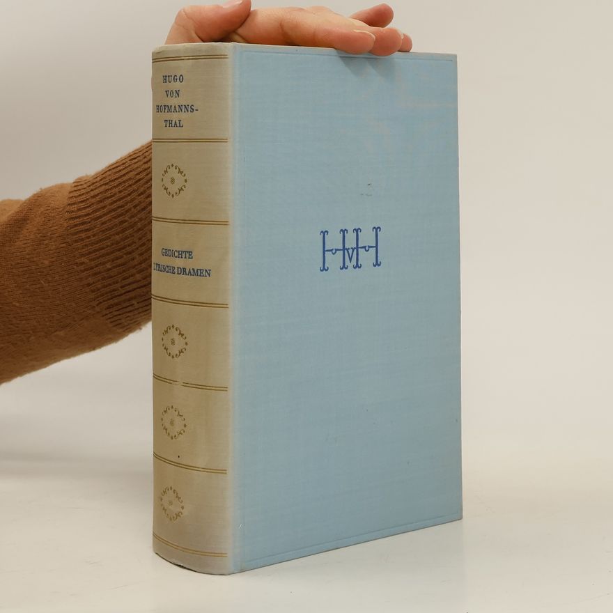 Hugo von Hofmannsthal Gedichte Lyrische Dramen