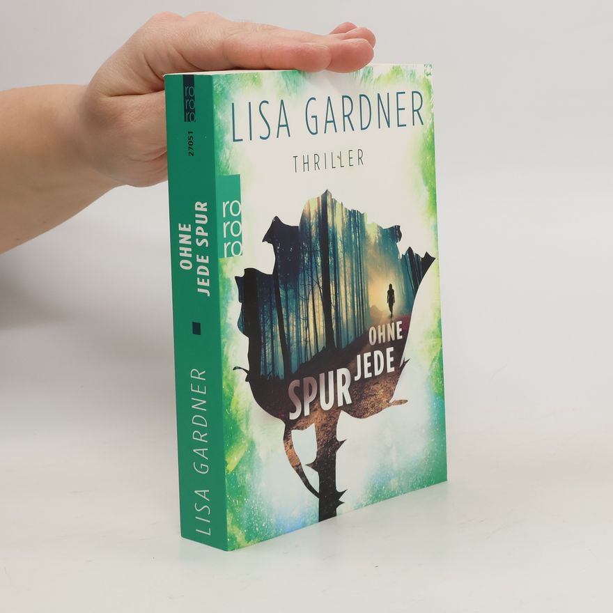 Lisa Gardner Ohne jede Spur