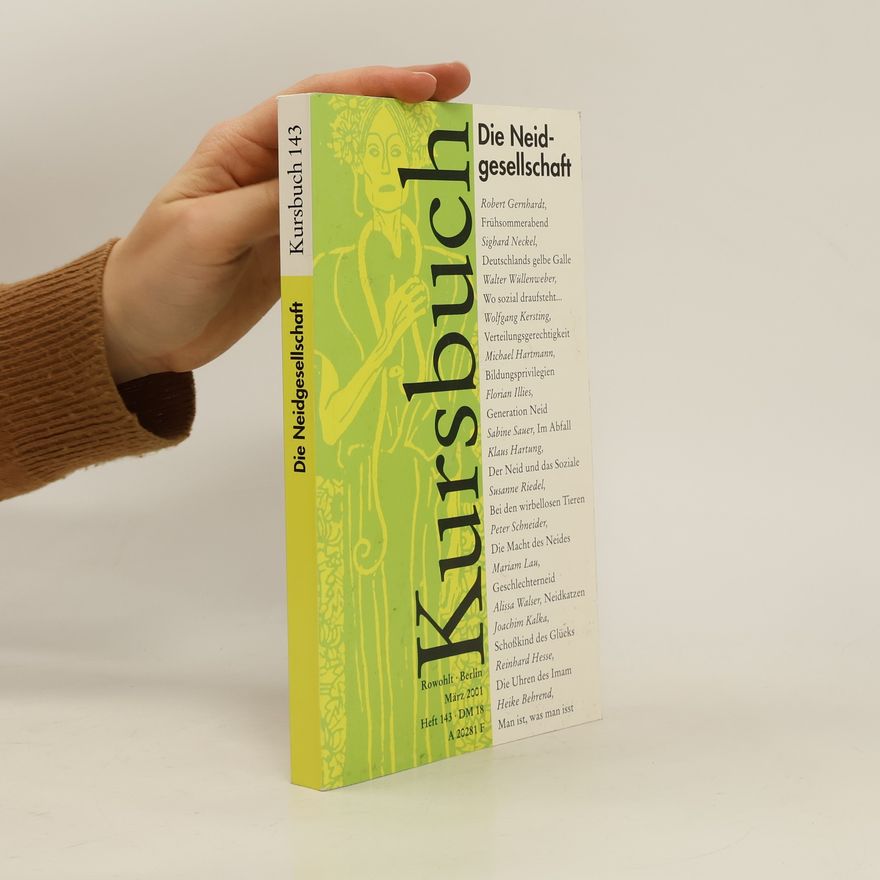 Sighard Neckel Kursbuch Heft 143: Die Neidgesellschaft
