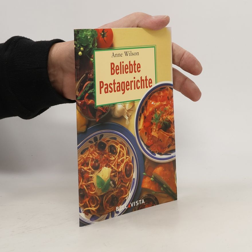 Anne Wilson Beliebte Pastagerichte