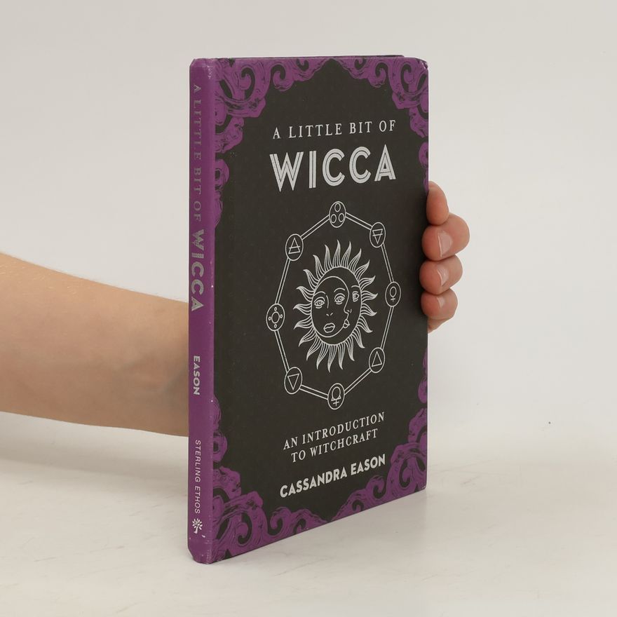 Cassandra Eason A Little Bit of Wicca