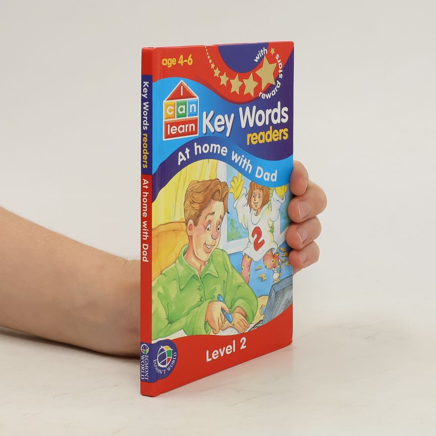 Autorenkollektiv I Can Learn. Key Word Readers. At Home with Dad. Level 2