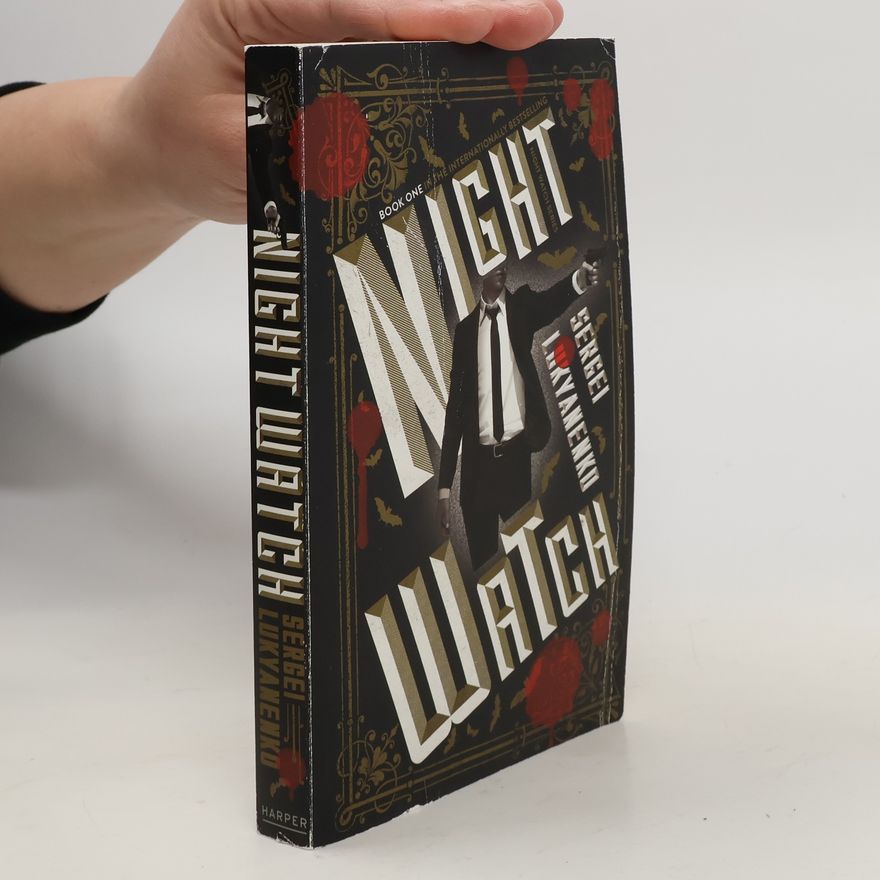 Sergei Vasil'evich Lukyanenko Night Watch