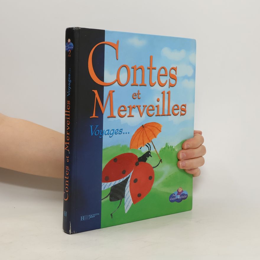Hans Christian Andersen Contes et Merveilles. Voyages...