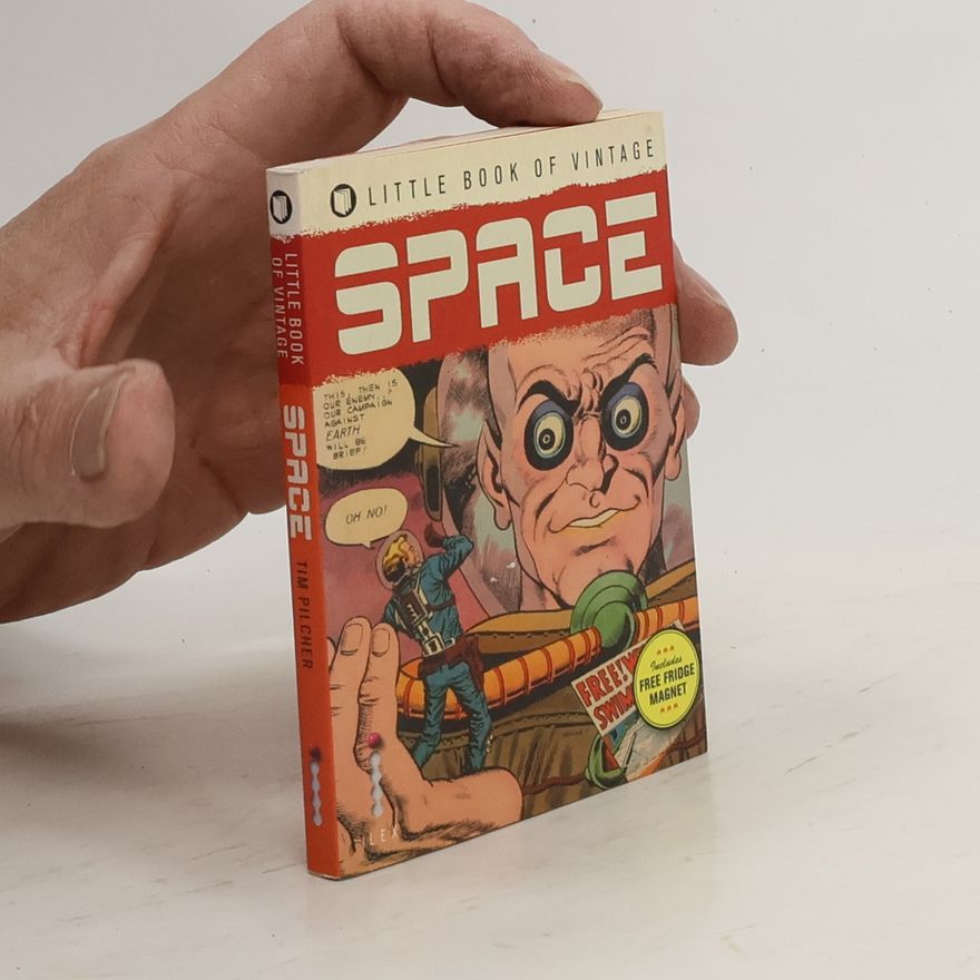 Tim Pilcher Little Book Of Vintage: Space