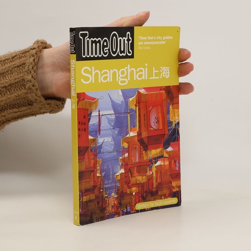 Various authors Time Out Shanghai