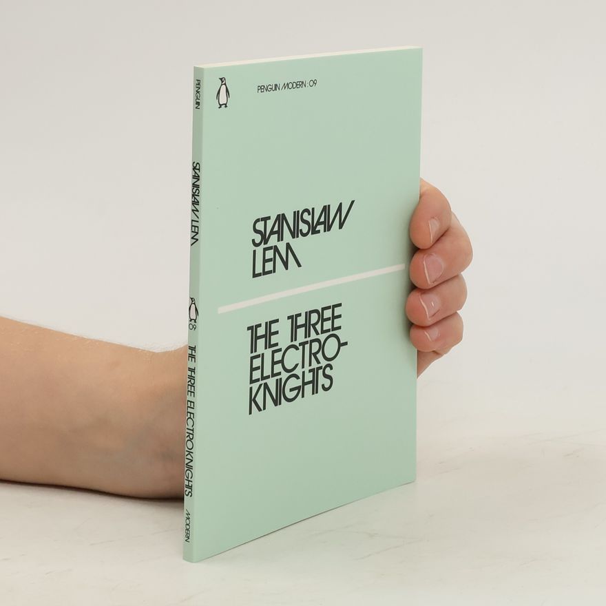 Stanisław Lem The Three Electroknights