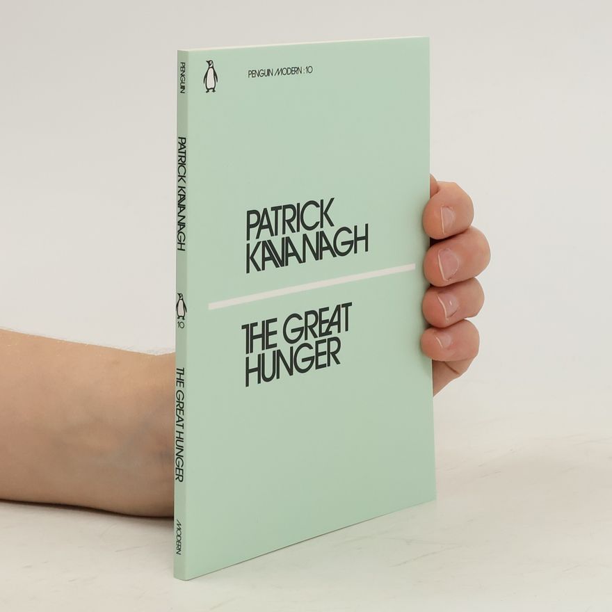 Patrick Kavanagh The Great Hunger