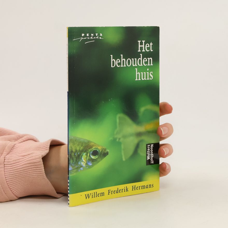 Willem Frederik Hermans Het behouden huis