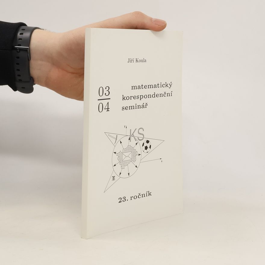 Jiří Koula Matematický korespondenční seminář 23.ročník