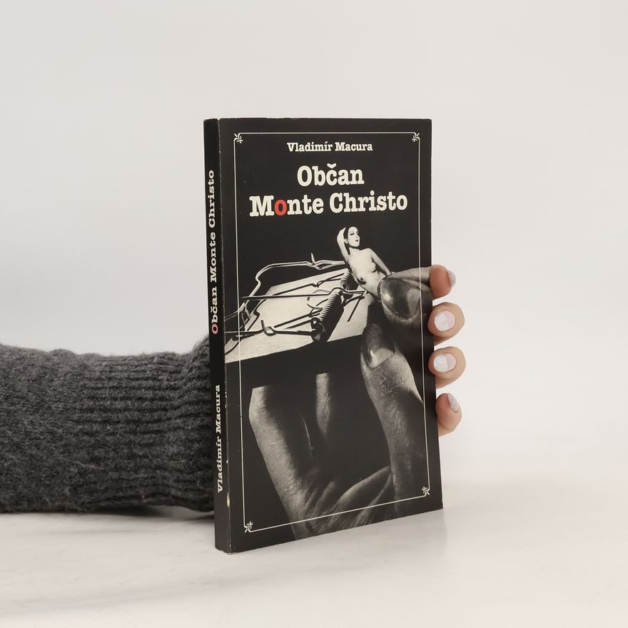 Vladimír Macura Občan Monte Christo