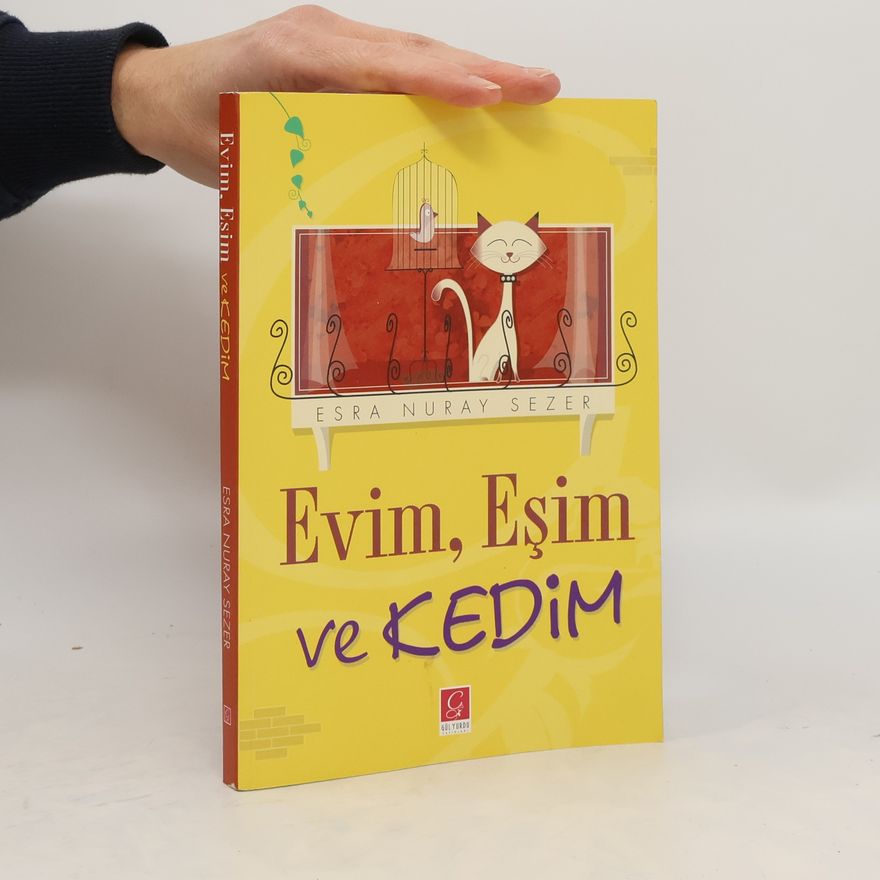 Esra Nuray Sezer Evim, Eşim ve Kedim