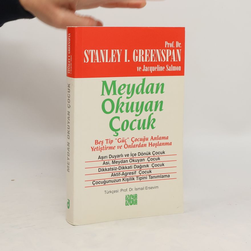 Stanley I Greenspan Meydan Okuyan Çocuk
