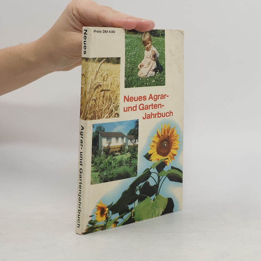Autorenkollektiv Agrar- und Gartenjahrbuch