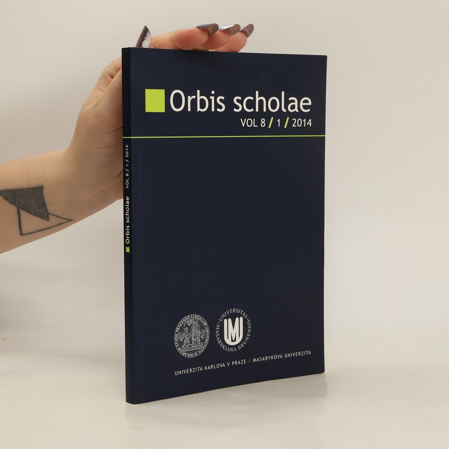 Kolektiv autorů Orbis scholae. Vol 8/1/2014
