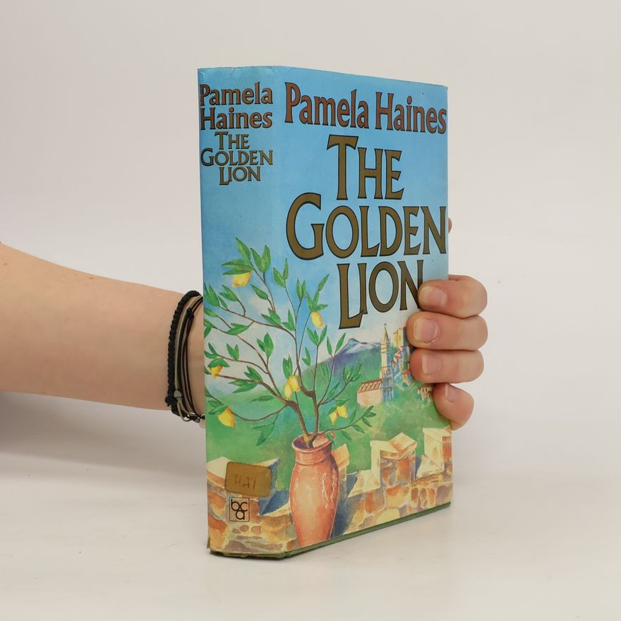 Pamela Haines The Golden Lion