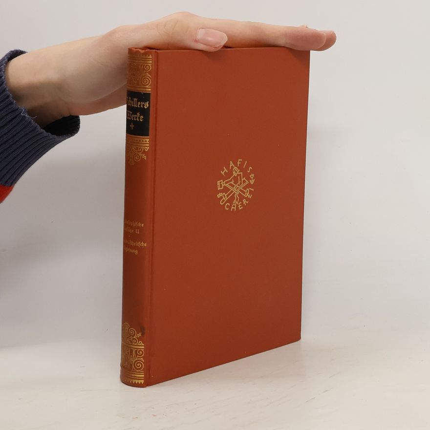 Friedrich Schiller Schillers Werke. Philosophische Aufsätze II