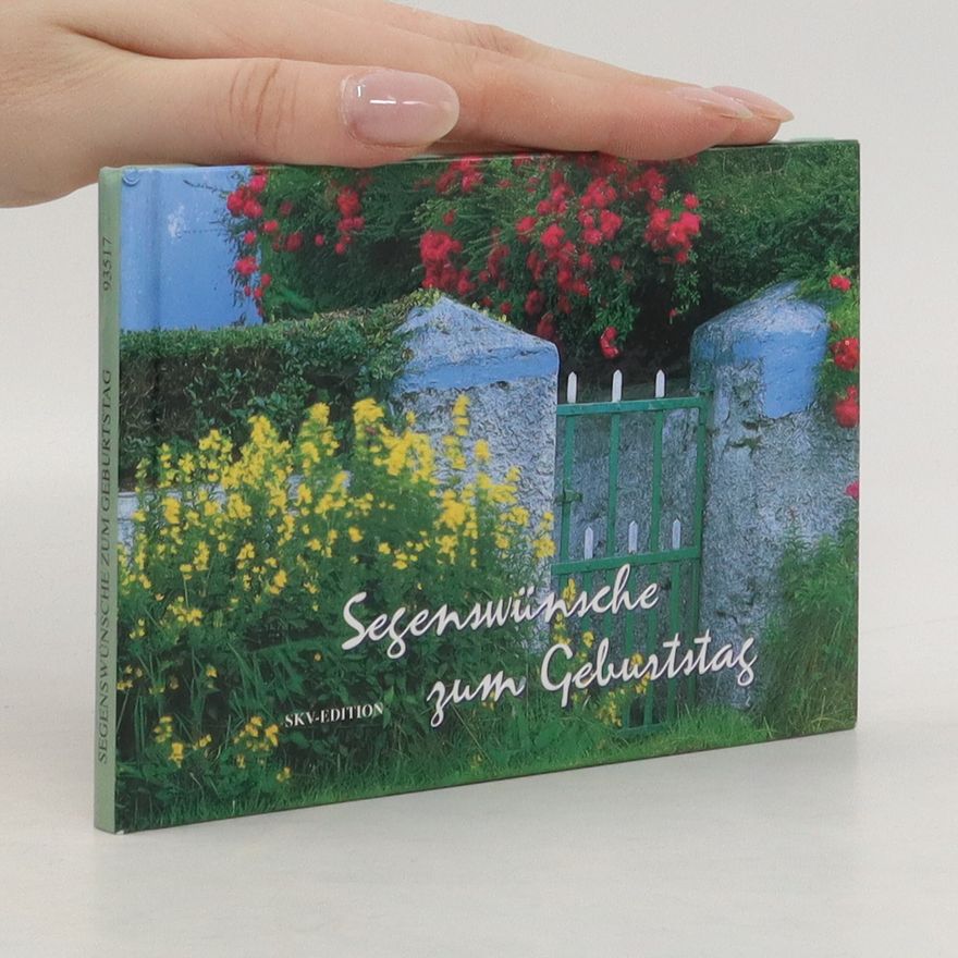 Various authors Segenswünsche zum Geburtstag