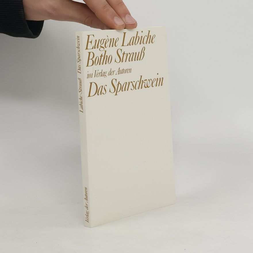Eugene Labiche Das Sparschwein