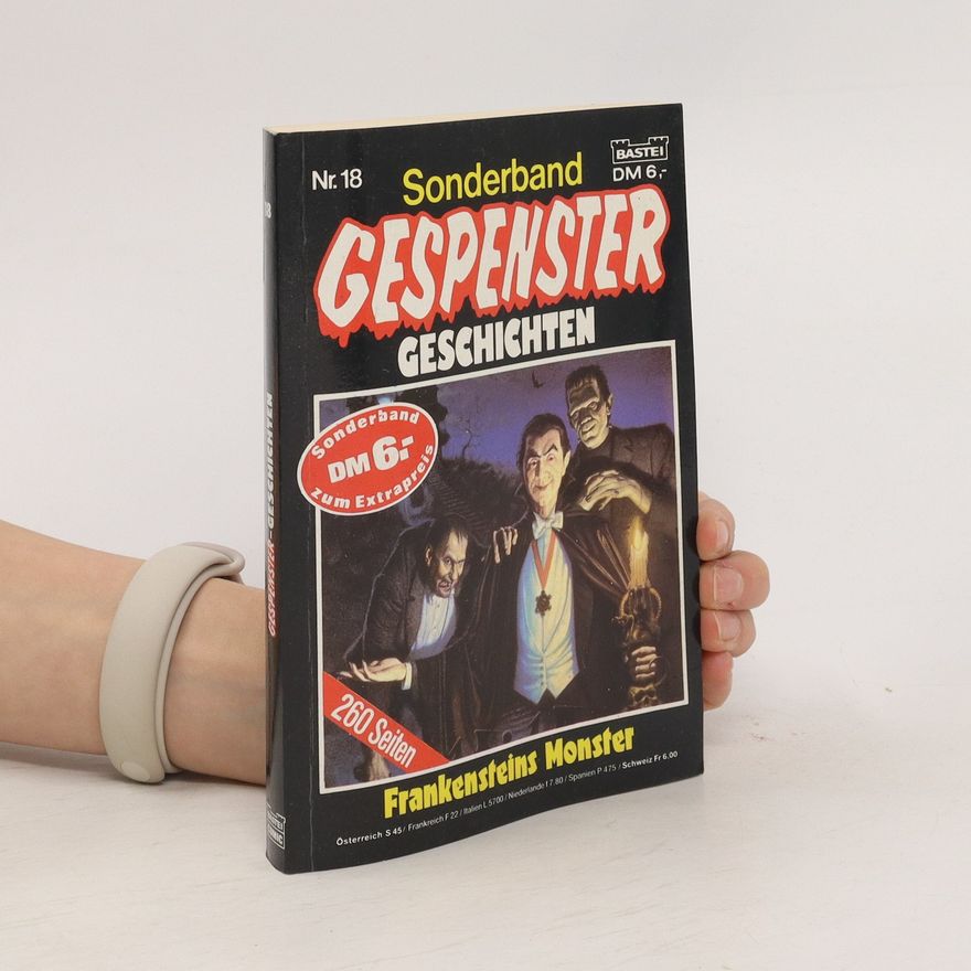 Autorenkollektiv Sonderband Gespenster Geschichten. Frankensteins Monster