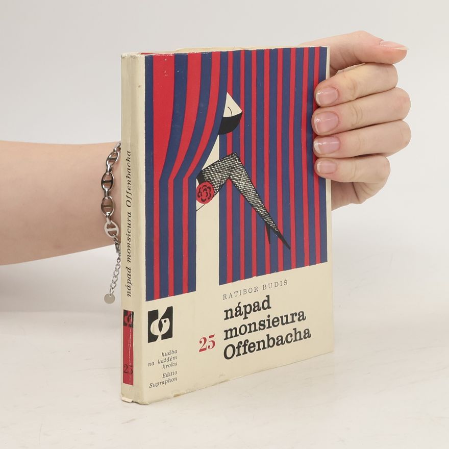 Ratibor Budiš Nápad monsieura Offenbacha